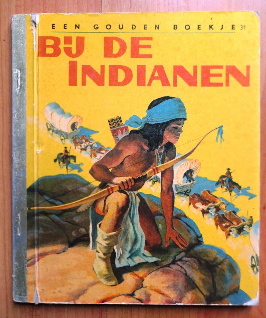 Gouden Boekje - Bij de Indianen nr. 31 uit 1957, Gelezen, 5 of 6 jaar, Fictie algemeen, Jongen of Meisje