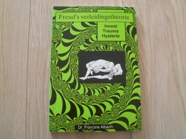 Francine Albach - Freud's verleidingstheorie, Boeken, Verzenden, Zo goed als nieuw