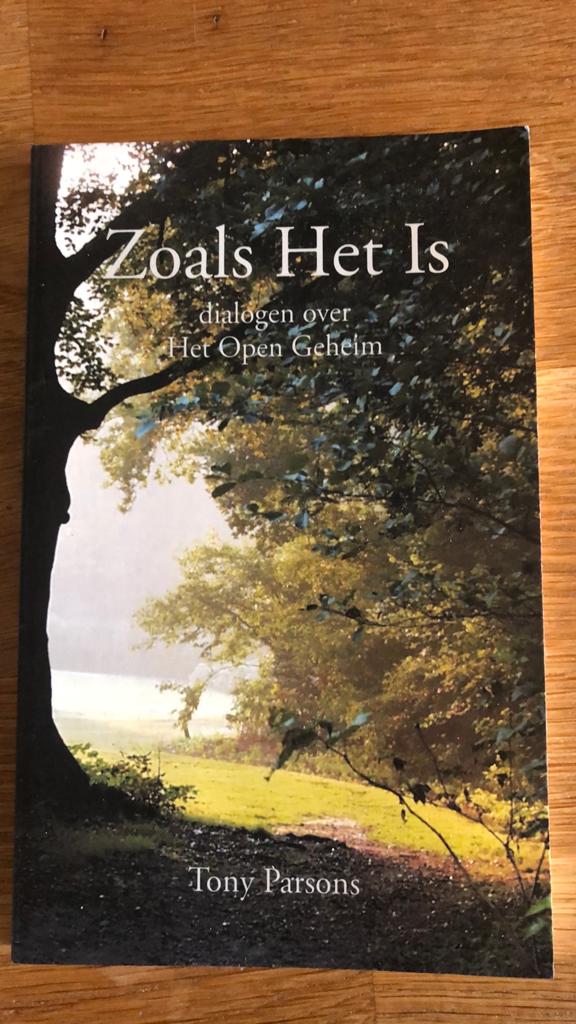 Zoals Het Is - dialogen over Het Open Geheim - Tony Parsons, Boeken, Esoterie en Spiritualiteit, Zo goed als nieuw, Overige typen