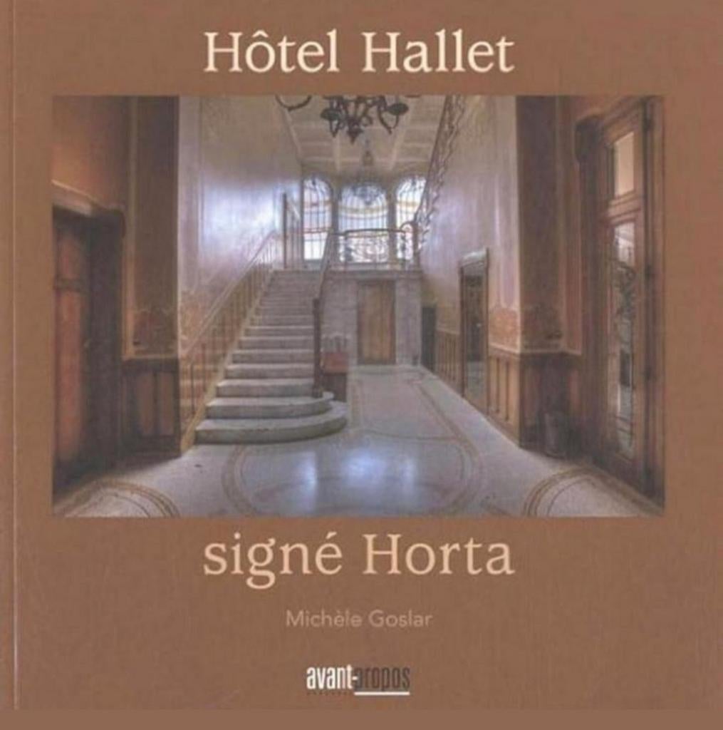 VICTOR HORTA Hôtel Hallet. Art Nouveau., Verzenden, Zo goed als nieuw, Architecten