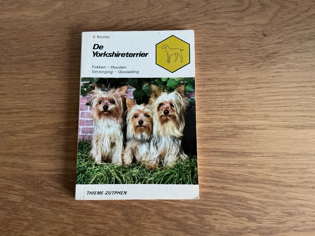 De Yorkshire Terrier – S. Beuttler, Ophalen of Verzenden, Gelezen, Overige diersoorten