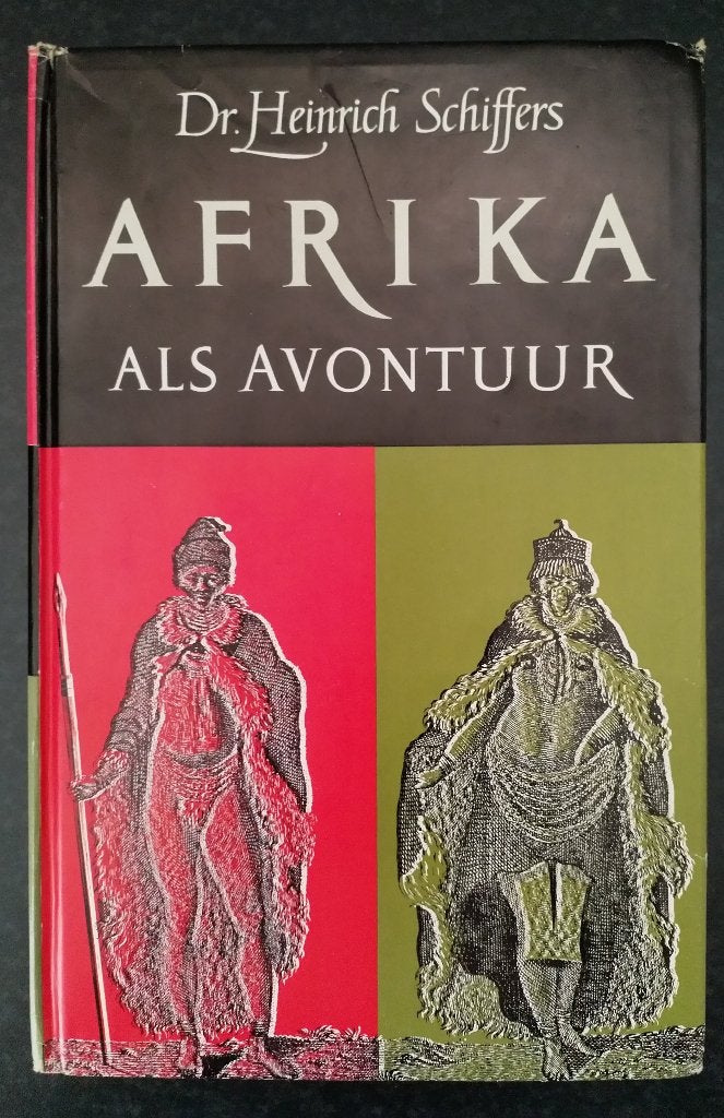 Dr. Heinrich Schiffers - Afrika als avontuur, Afrika, Ophalen of Verzenden, Zo goed als nieuw, Schiffers