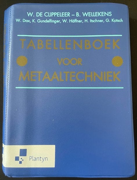 Tabellenboek voor Metaaltechniek, Boeken, Studieboeken en Cursussen, Plantyn, Niet van toepassing, Ophalen of Verzenden, Zo goed als nieuw
