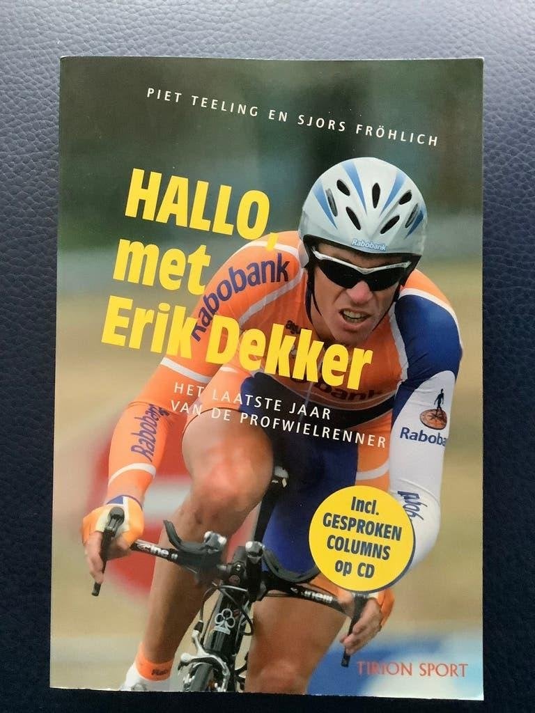 Hallo, met Erik Dekker - Piet Teeling en Sjors Fröhlich + cd, Ophalen of Verzenden, Zo goed als nieuw, Lopen en Fietsen