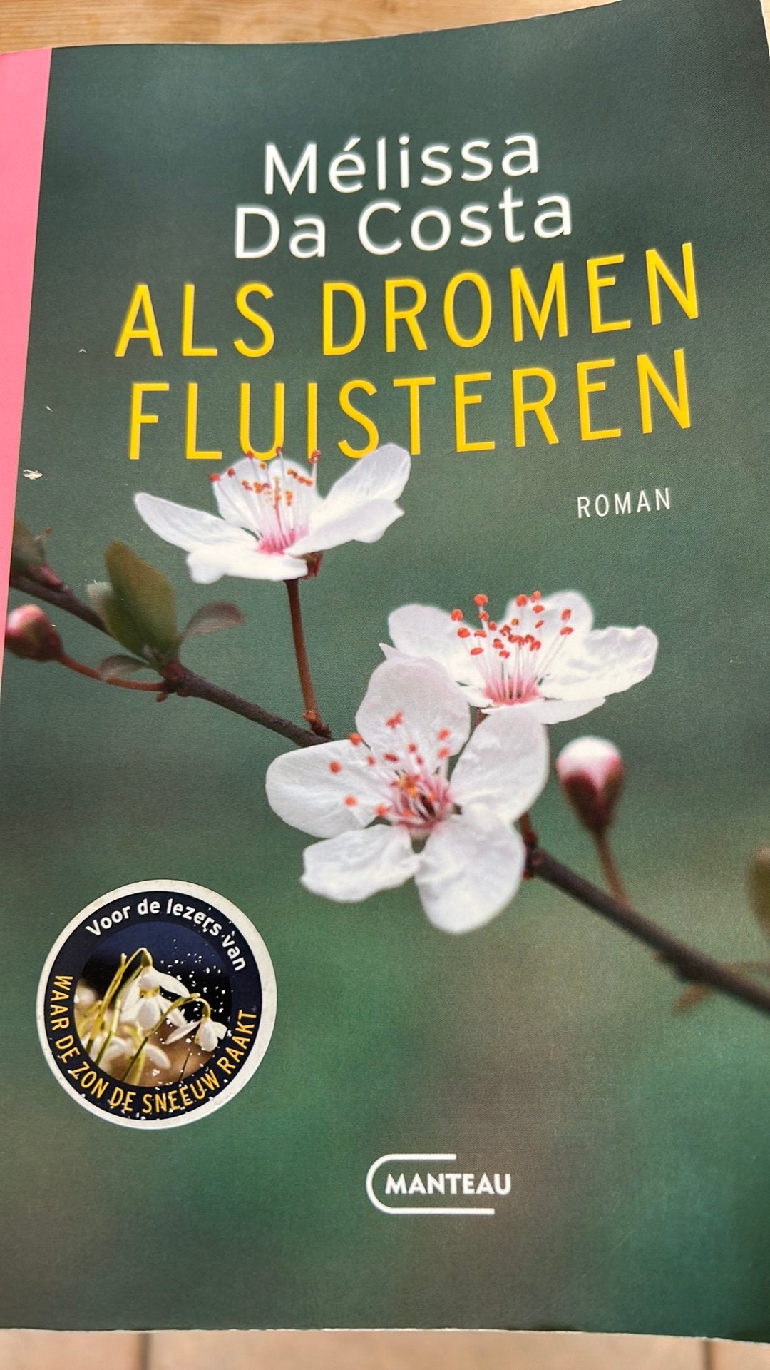 Mélissa Da Costa - Als dromen fluisteren, Ophalen of Verzenden, Zo goed als nieuw, Mélissa Da Costa