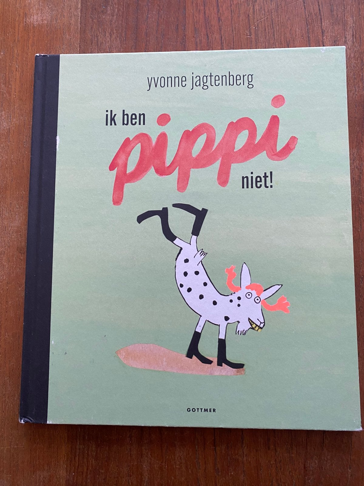 Ik ben Pippi niet! - Yvonne Jagtenberg - Gottmer 2021, Ophalen of Verzenden, Zo goed als nieuw, Yvonne Jagtenberg, Prentenboek