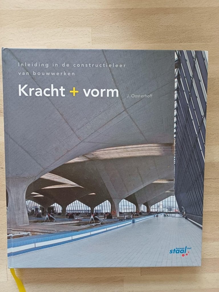 studieboek HBO bouwkunde Kracht + Vorm, Ophalen of Verzenden, Beta, Zo goed als nieuw, HBO