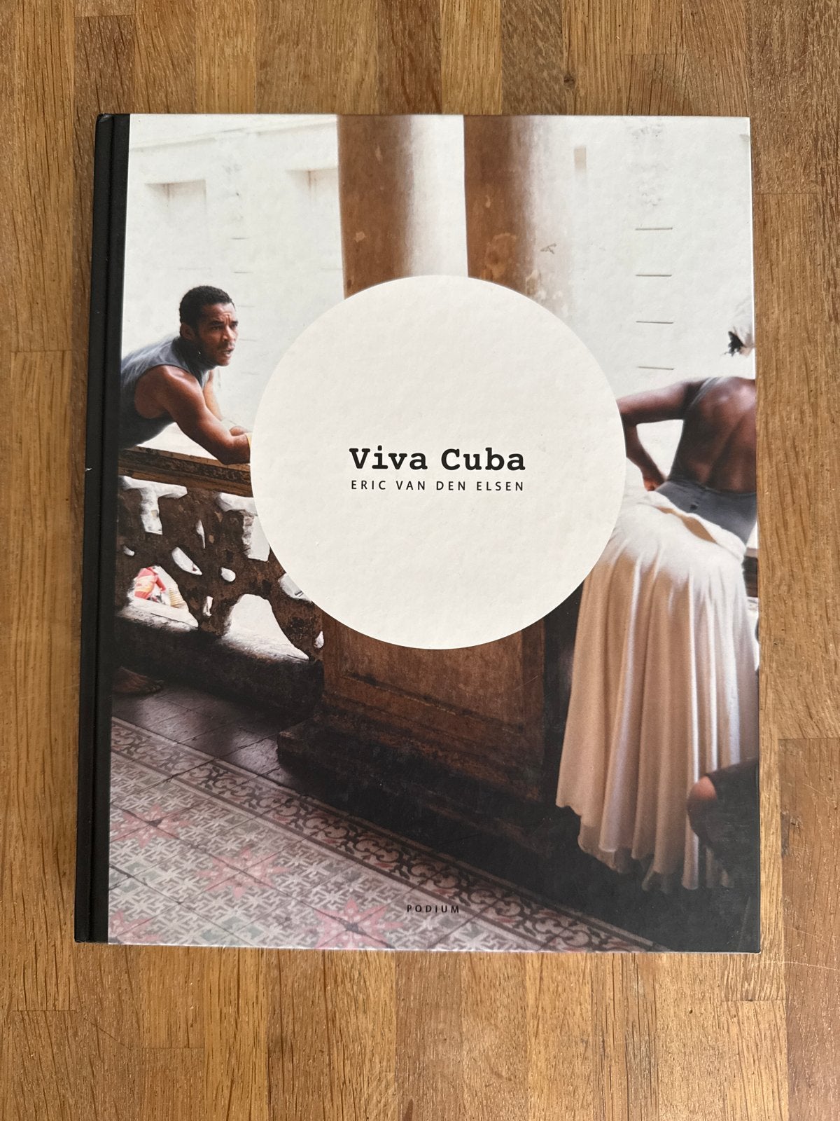 Viva Cuba - Eric van den Elsen (excl. CD), Ophalen of Verzenden, Zo goed als nieuw, Fotografie algemeen