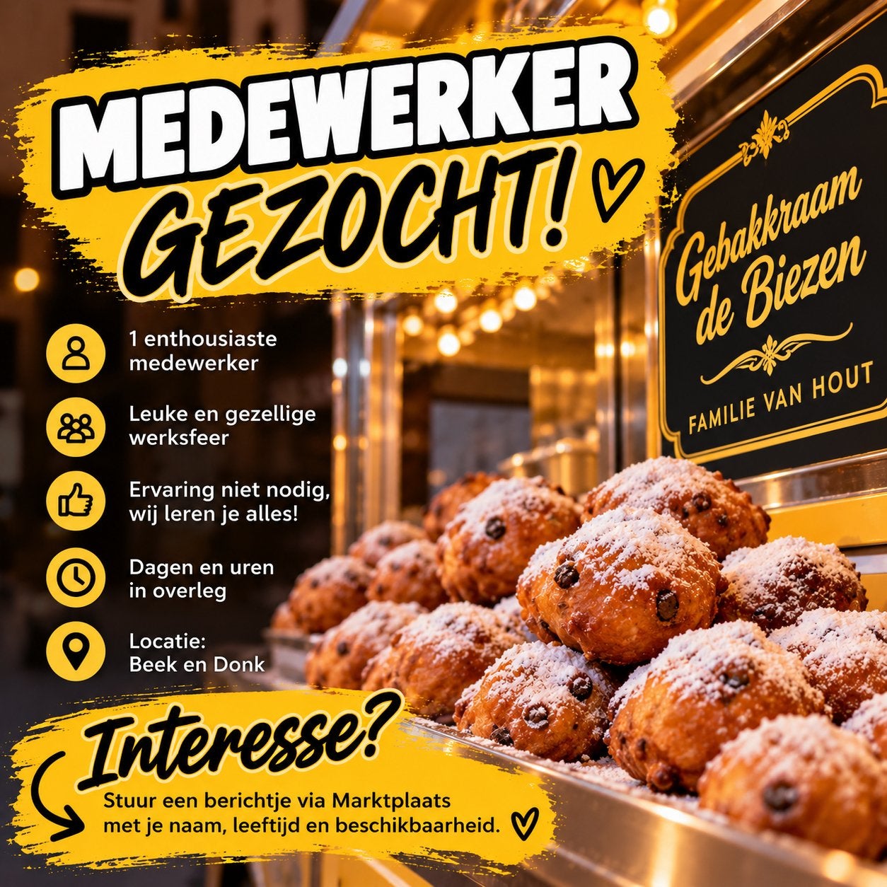 Medewerker gezocht voor oliebollenkraam in Beek en Donk, Variabele uren, Overige niveaus, Starter, Overige vormen