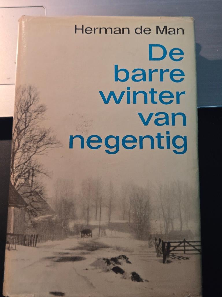 boek "De barre winter van negentig"  door Herman de Man., Boeken, Geschiedenis | Stad en Regio, Gelezen, 19e eeuw, Ophalen