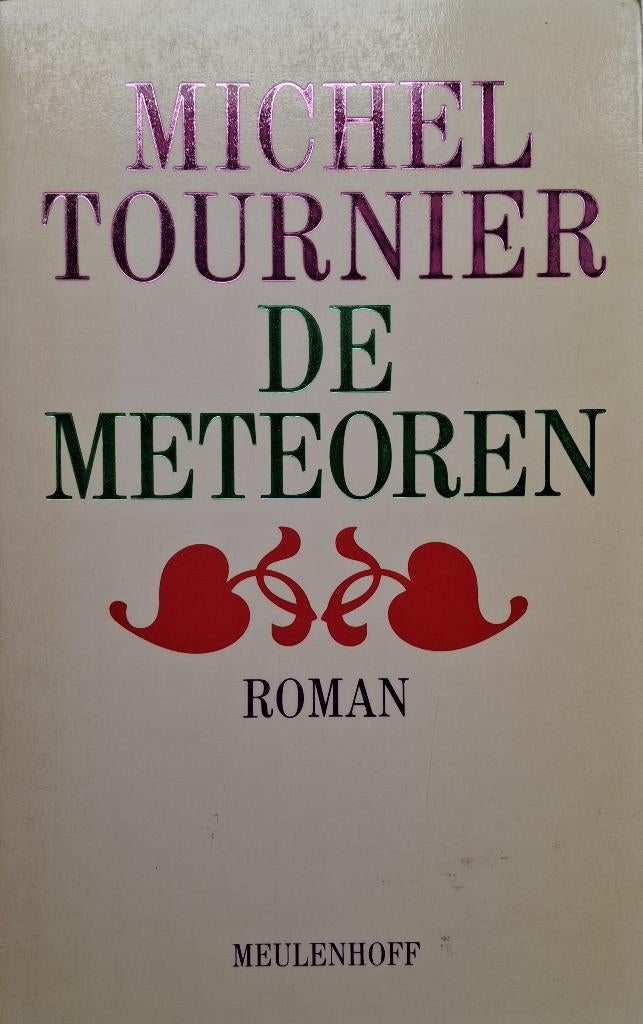 Michel Tournier - De meteoren, Boeken, Literatuur, Gelezen, Europa overig, Ophalen of Verzenden