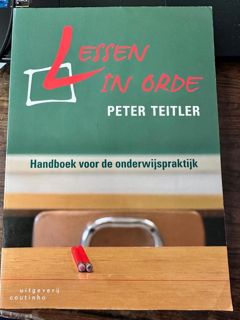 Lessen in orde, Peter Teitler, Boeken, Alpha, Uitgeverij Coutinho, Ophalen of Verzenden, WO