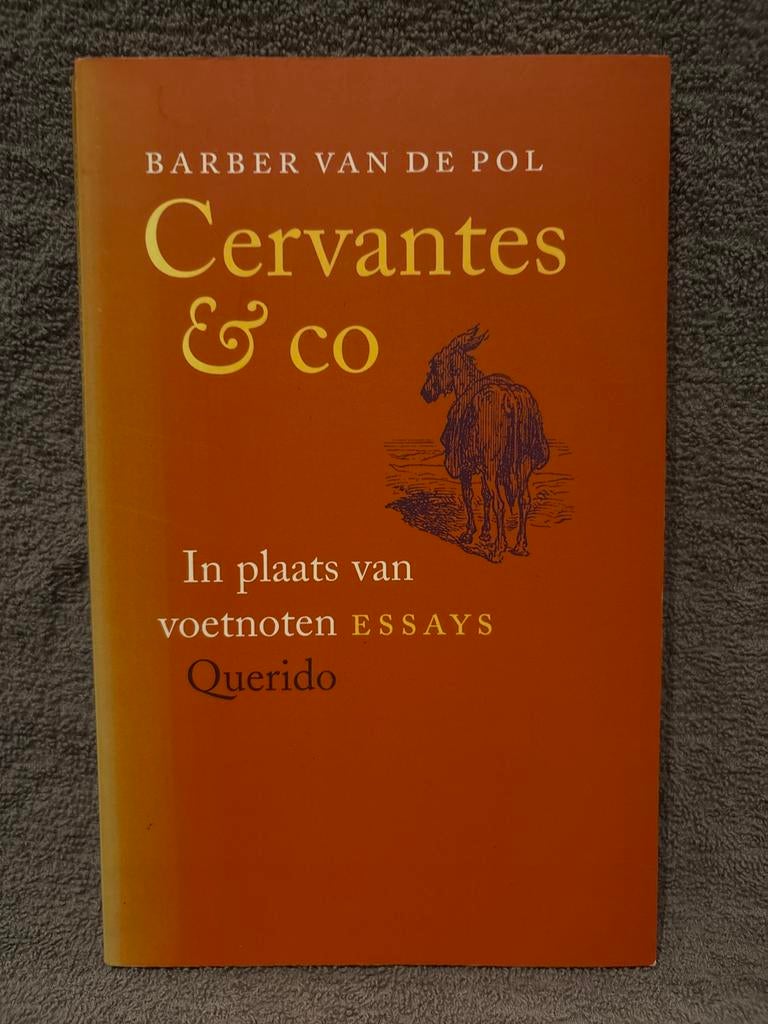 Cervantes & co - Barber van de Pol, Ophalen of Verzenden, Zo goed als nieuw, Eén auteur