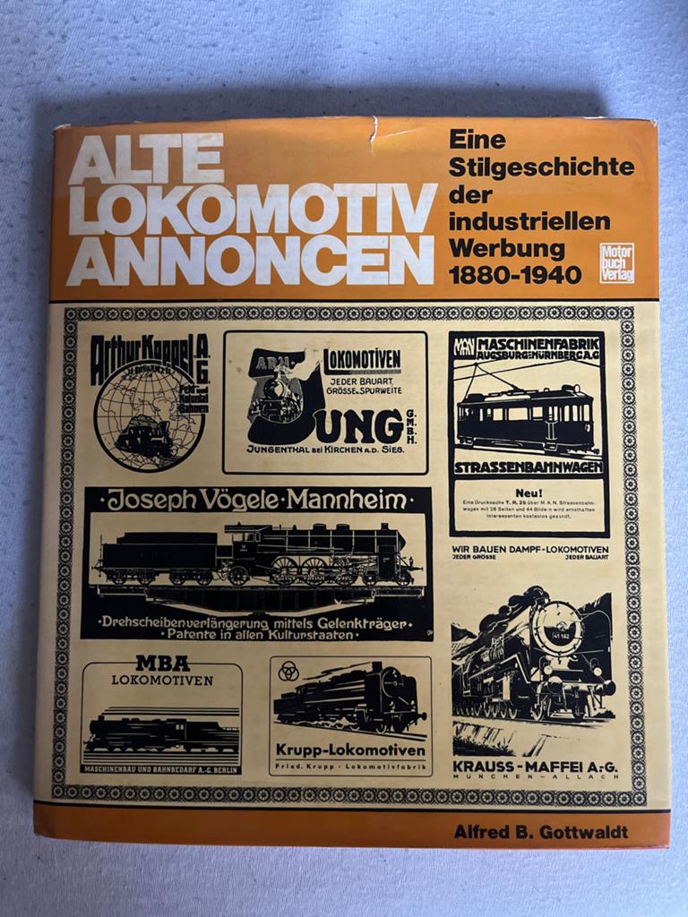 Alte Lokomotiv Annoncen - Industriële Advertenties 1880-1940, Ophalen of Verzenden, Gelezen, Werktuigbouwkunde