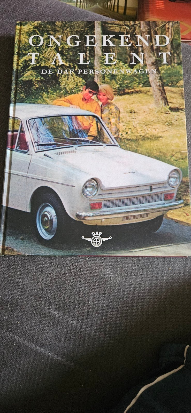 Ongekend Talent: De DAF Personenwagen - Boek, Ophalen of Verzenden, Zo goed als nieuw, Overige merken, Onbekend