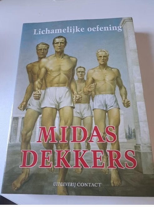 Midas Dekkers - Lichamelijke Oefening, Ophalen of Verzenden, Zo goed als nieuw, Natuurwetenschap
