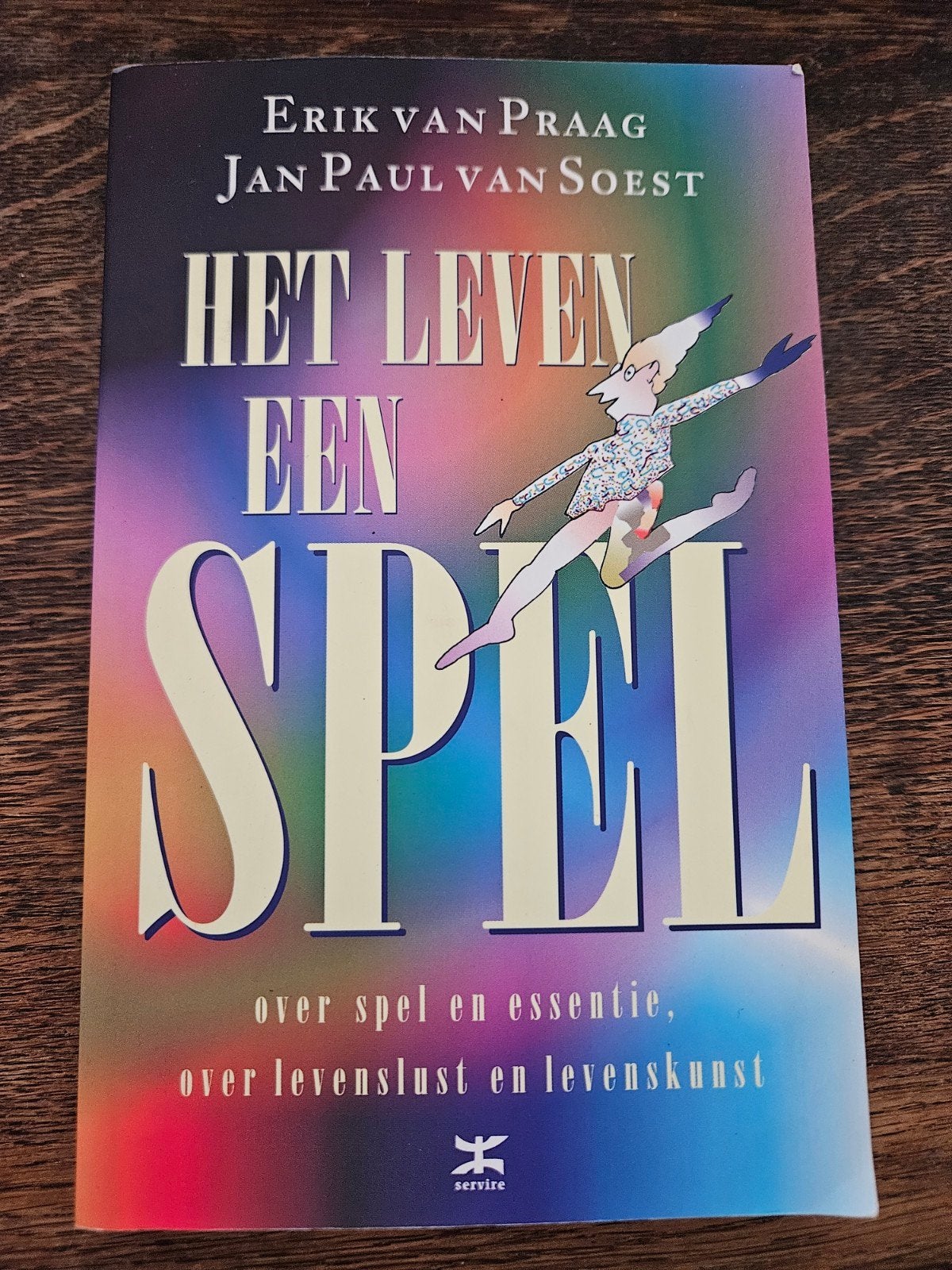 Het Leven Een Spel - Erik van Praag & Jan Paul van Soest, Spiritualiteit algemeen, Ophalen of Verzenden, Zo goed als nieuw, Erik van Praag, Jan Paul van Soest