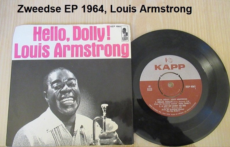 LOUIS ARMSTRONG, Zweedse EP uit 1964, Hello Dolly, Ophalen of Verzenden, Zo goed als nieuw, 7 inch, Overige soorten
