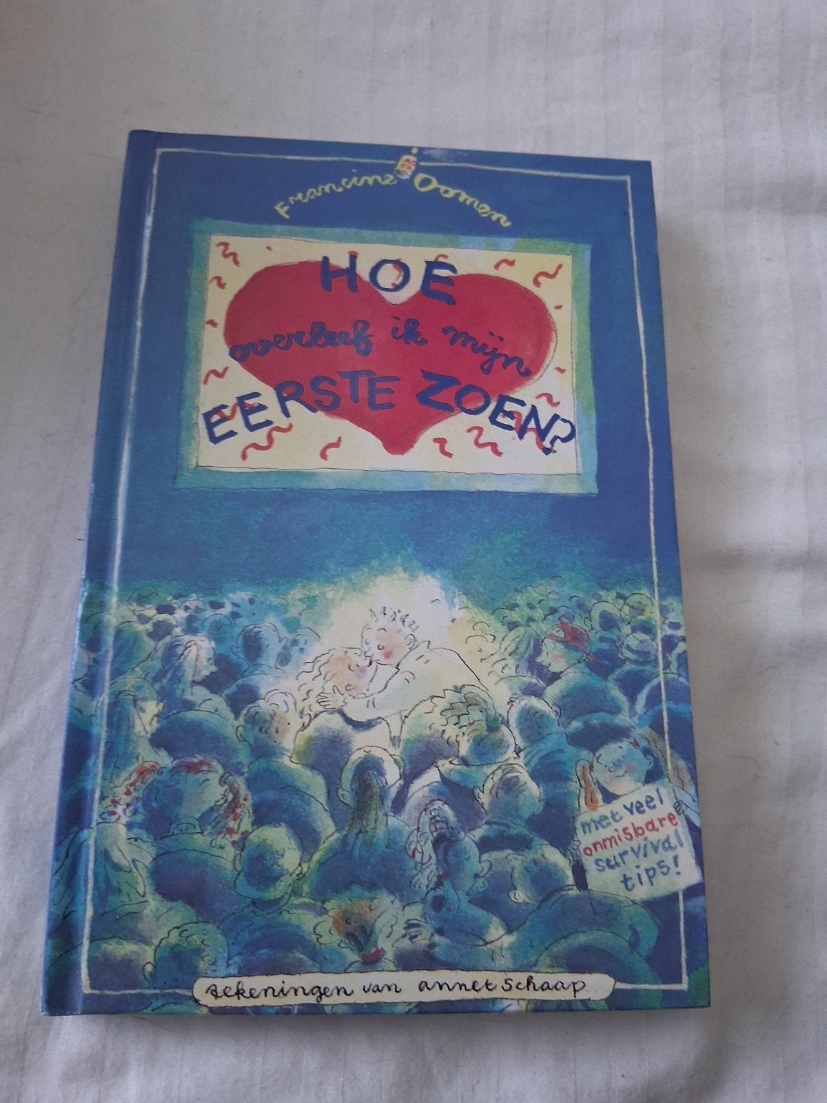 Francine Oomen - Hoe overleef ik mijn eerste zoen?, Gelezen, Fictie algemeen, Francine Oomen, Ophalen of Verzenden