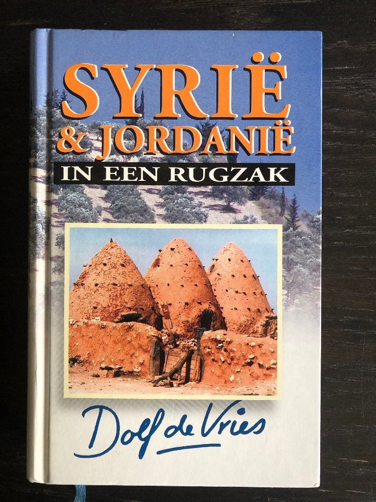 Syrië & Jordanië in een rugzak, door auteur Dolf de Vries, Boeken, Ophalen of Verzenden, Zo goed als nieuw, Dolf de Vries, Azië