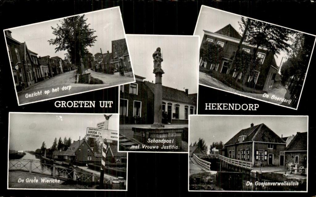 Hekendorp - Schandpaal - met Vrouwe Justitia, Ophalen of Verzenden, 1940 tot 1960, Gelopen, Zuid-Holland