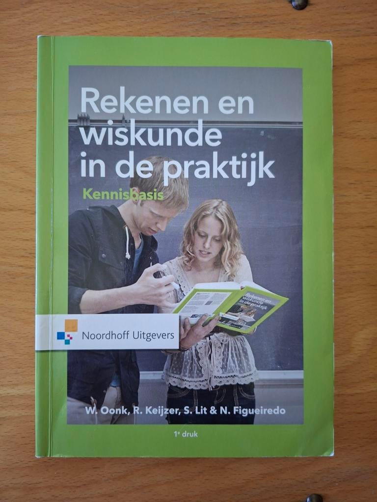 Rekenen en wiskunde in de praktijk - Kennisbasis, Overige vakken, Ophalen of Verzenden, Zo goed als nieuw, Nisa Figueiredo; Wil Oonk; Ronald Keijzer; Sabine Lit