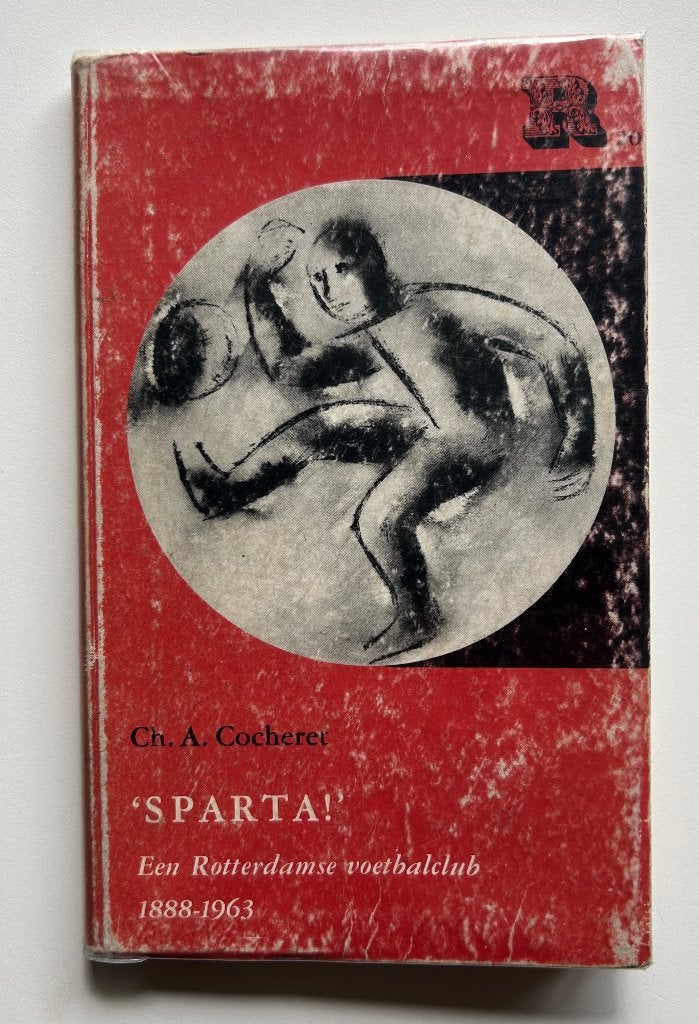 Sparta! Een Rotterdamse voetbalclub 1888-1963, Ophalen of Verzenden, Gebruikt, Sparta, Boek of Tijdschrift
