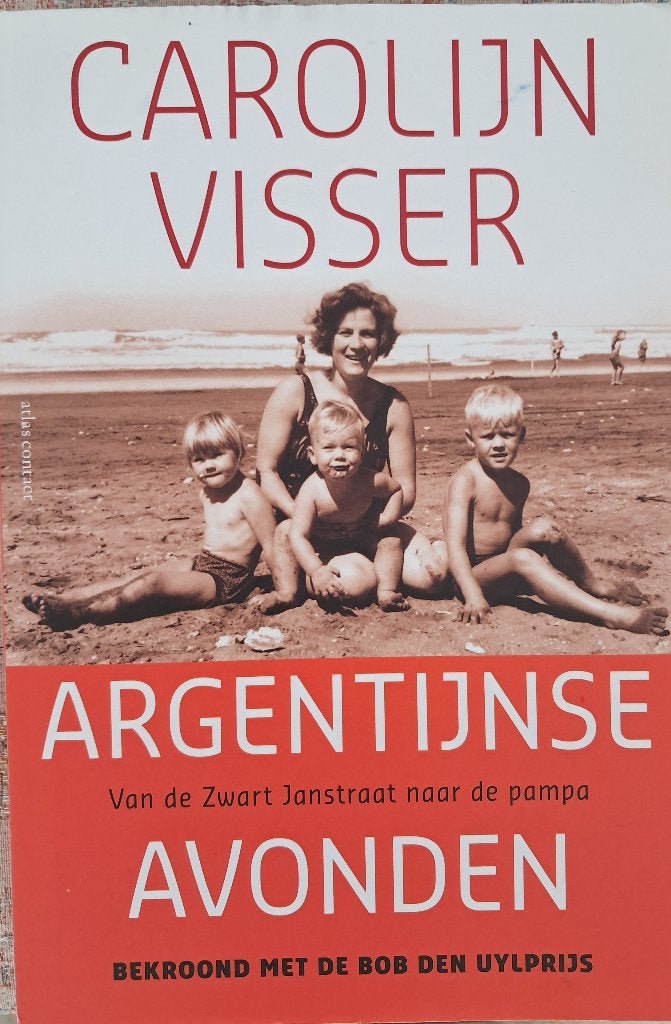 Argentijnse avonden, Ophalen of Verzenden, Zo goed als nieuw, Carolijn Visser, Nederland