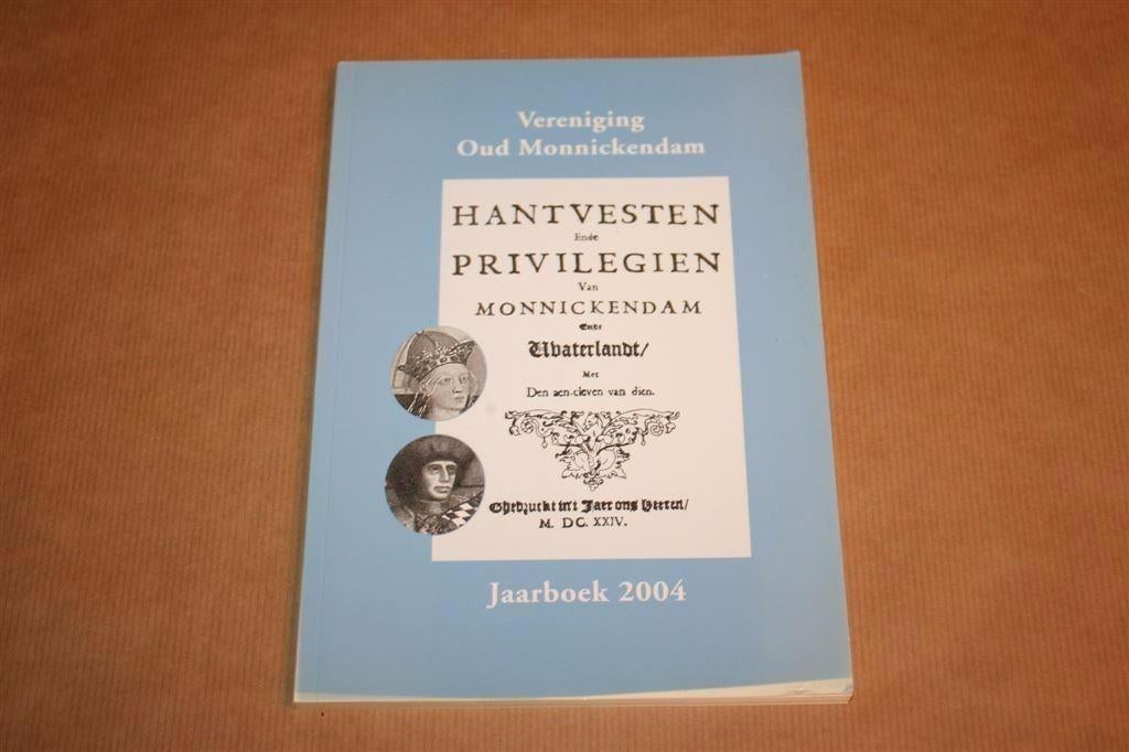 Vereniging Oud Monnickendam - Jaarboek 2004, Boeken, Geschiedenis | Stad en Regio, Ophalen of Verzenden, Zo goed als nieuw