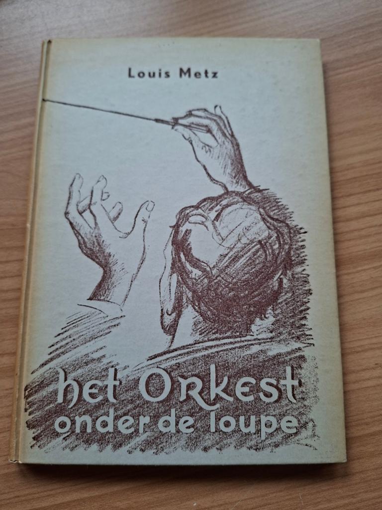 Louis Metz. Het orkest onder de loupe. 1953., Ophalen of Verzenden, Artiest