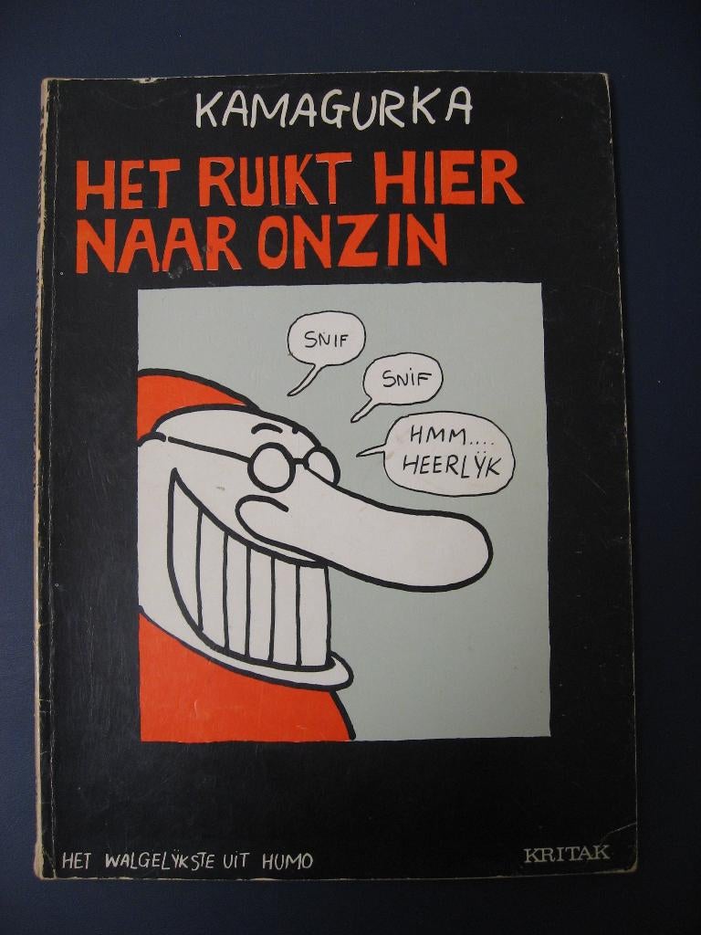 Kamagurka. Het ruikt hier naar onzin. 1978, Eén stripboek, Ophalen of Verzenden, Gelezen