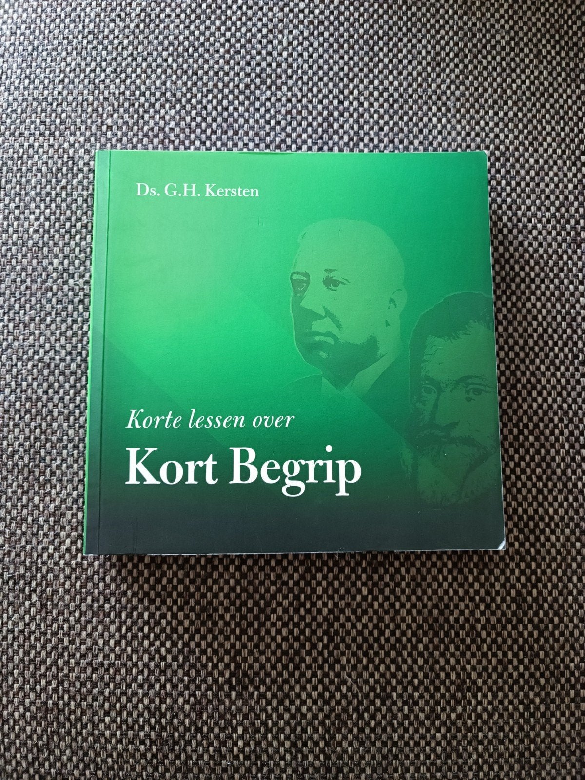 Korte lessen over kort begrip ds. G.H. Kersten, Boeken, Ophalen of Verzenden, Zo goed als nieuw, G.H. Kersten