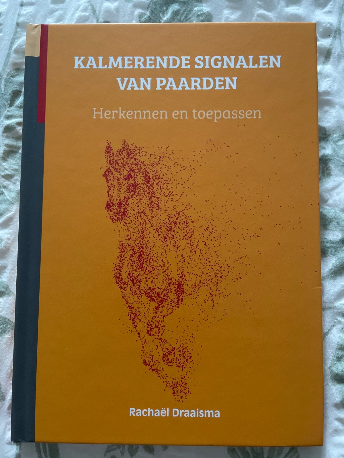 Rachaël Draaisma - Kalmerende Signalen van Paarden, Ophalen of Verzenden, Nieuw, Rachaël Draaisma