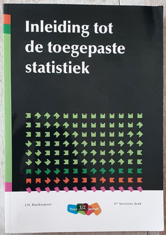 Inleiding tot de Toegepaste Statistiek, Blankespoor, 6 druk, Ophalen of Verzenden, Beta, Nieuw, HBO