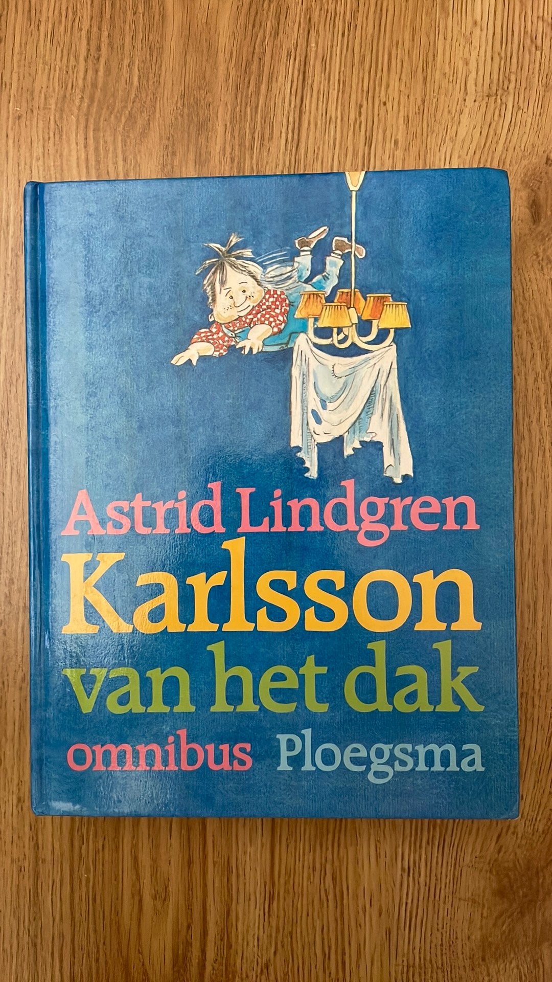 Karlsson van het dak - Astrid Lindgren, Ophalen of Verzenden, Zo goed als nieuw