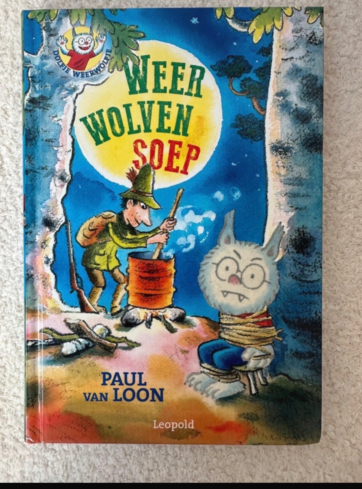 Dolfje Weerwolfje: Weerwolvensoep - Paul van Loon, Ophalen of Verzenden, Nieuw, Fictie algemeen