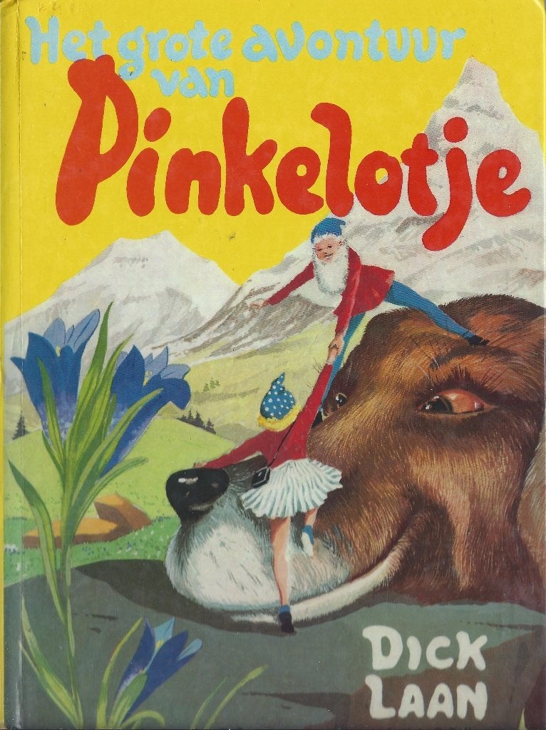 Het grote avontuur van Pinkelotje door Dick Laan, Ophalen of Verzenden, Zo goed als nieuw, Fictie algemeen