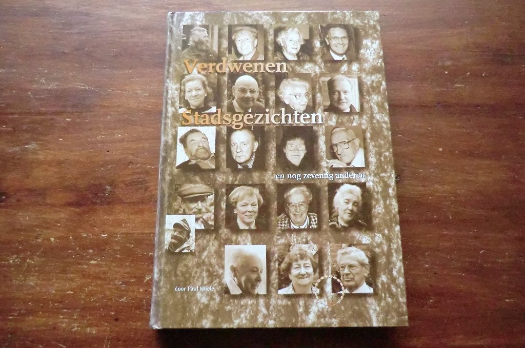 boek - Verdwenen stadsgezichten - Paul Kriele / Den Bosch, Ophalen of Verzenden, 20e eeuw of later, Gelezen