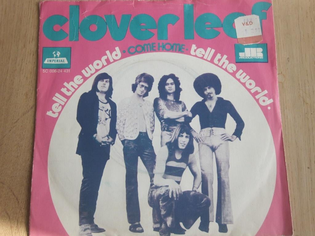 Clover Leaf - Tell the world, Verzenden, 7 inch, Single, Zo goed als nieuw