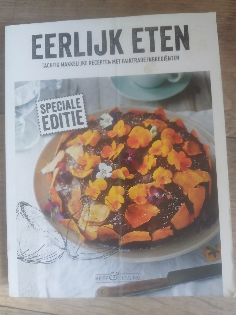 Eerlijk eten - Kookboek, Ophalen of Verzenden, Zo goed als nieuw, Overige gebieden