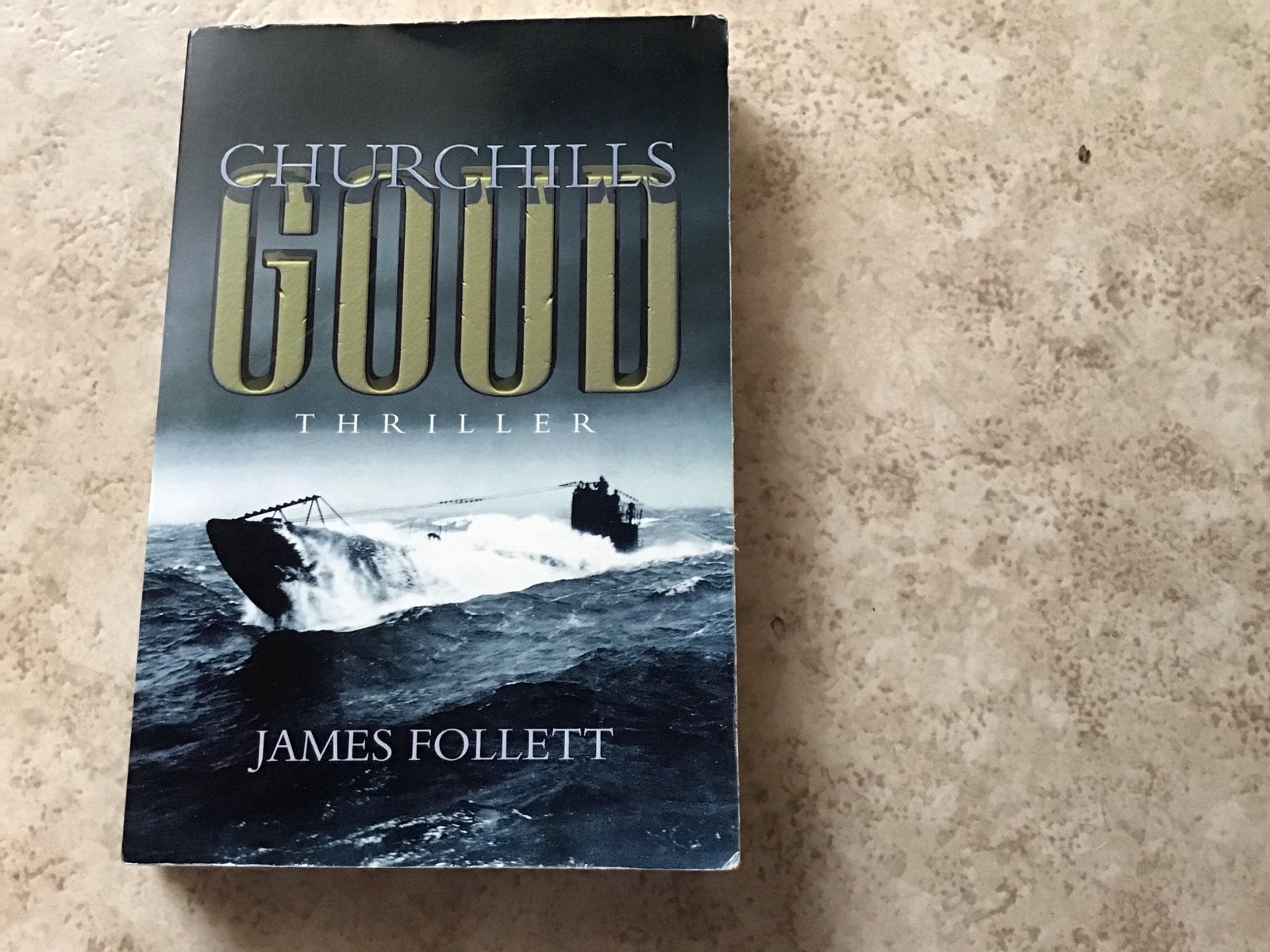 Churchill's Goud - James Follett (Thriller), Ophalen of Verzenden, Gelezen, Nederland