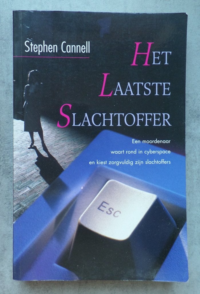Stephen Cannell  Het laatste slachtoffer, Stephen Cannell, Ophalen of Verzenden, Zo goed als nieuw, Amerika