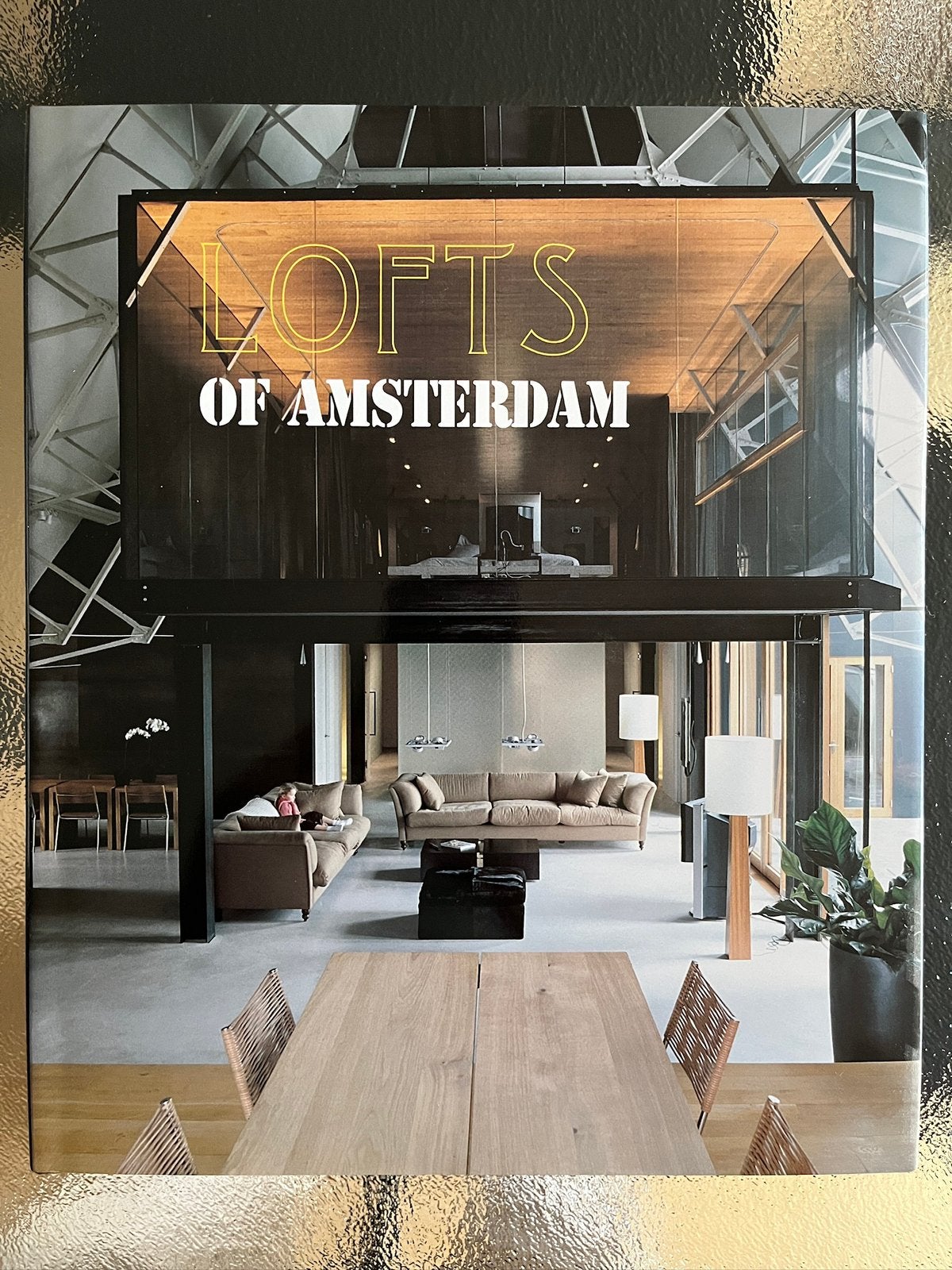 Lofts of Amsterdam, Paris, London, Antwerp, Berlin, Brussels, Boeken, Ophalen of Verzenden, Zo goed als nieuw, Interieur en Design