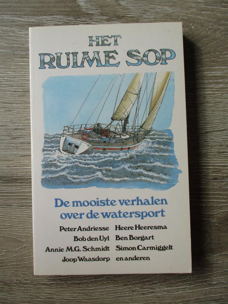 Het ruime sop; De mooiste verhalen over watersport, Ophalen of Verzenden, Gelezen, Watersport en Hengelsport