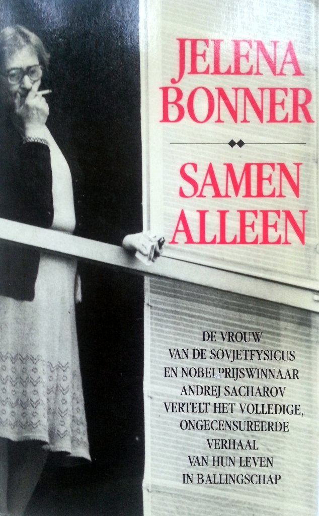 Jelena Bonner - Samen alleen, Boeken, Ophalen of Verzenden, Gelezen, Politiek