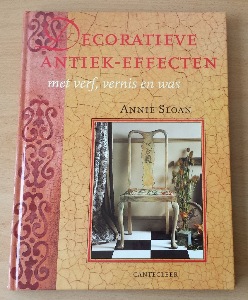 Decoratieve Antiek-Effecten - Annie Sloan - 1995, Ophalen of Verzenden, Gelezen, Overige onderwerpen