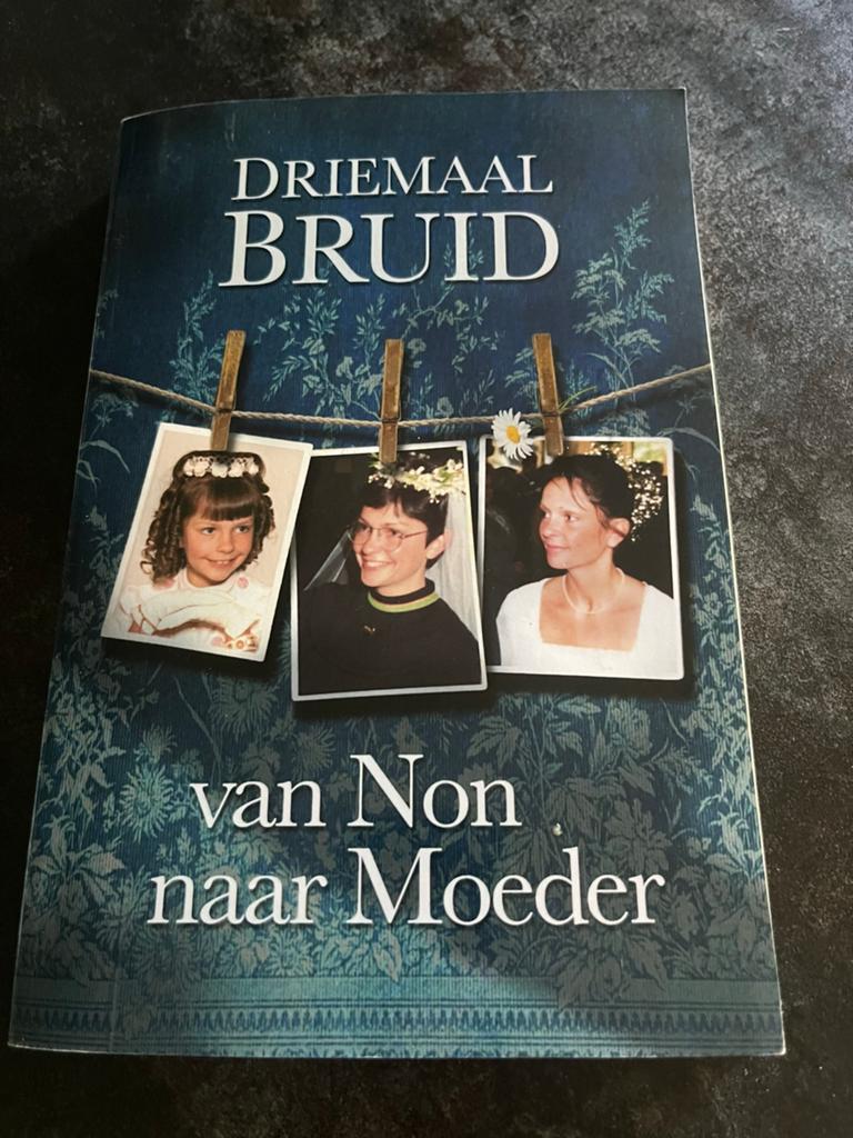 Driemaal Bruid: van Non naar Moeder - Anja Drijemaal, Ophalen of Verzenden, Gelezen, Religie