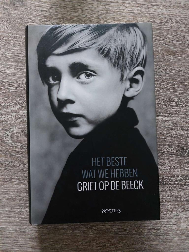 Griet op de Beeck - Het beste wat we hebben, Ophalen of Verzenden, Zo goed als nieuw, Griet Op de Beeck