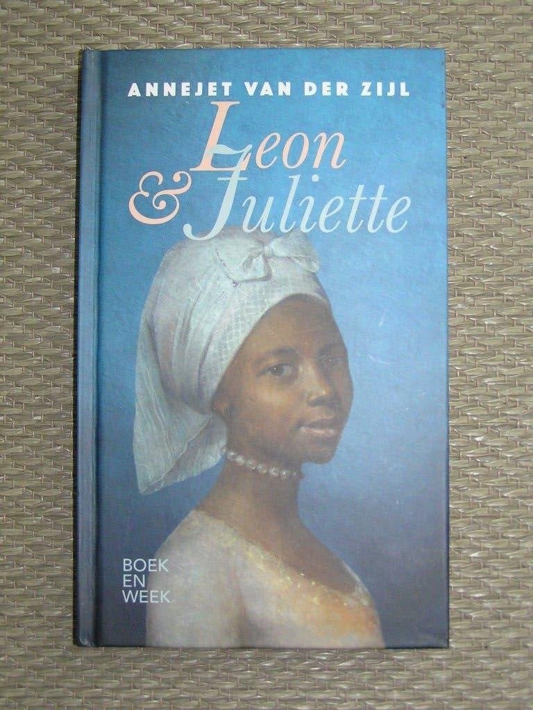 Leon & Juliette * ISBN 9789059655133., Ophalen of Verzenden, Nieuw, Annejet van der Zijl, Nederland