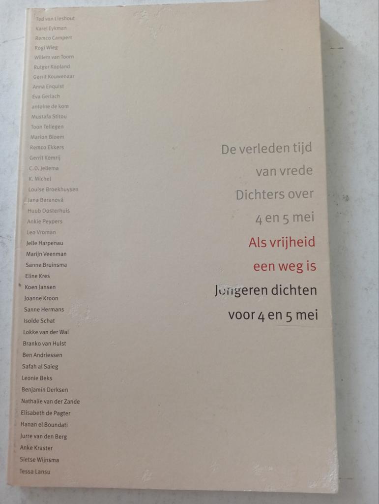 De verleden tijd van vrede: Dichters over 4 en 5 mei, Ophalen of Verzenden, Gelezen